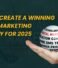 How to Create a Winning Digital Marketing Strategy for 2025: A Step-by-Step Guide