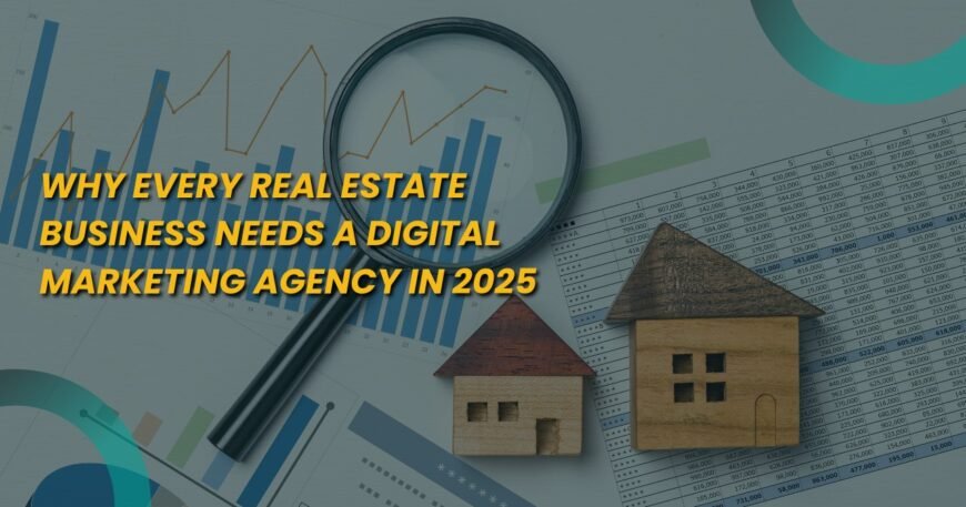 digital marketing agency for real estate