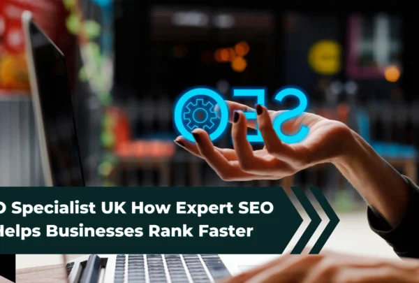 SEO specialist UK