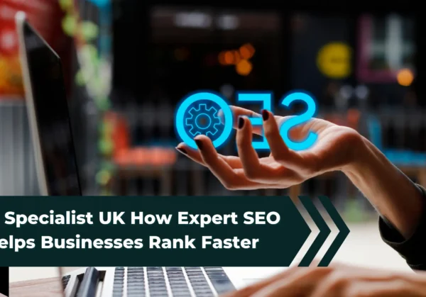 SEO specialist UK