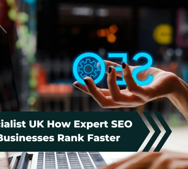 SEO specialist UK